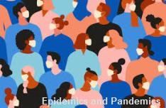 Epidemics and Pandemics - infectious.